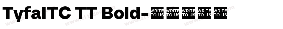 TyfaITC TT Bold字体转换